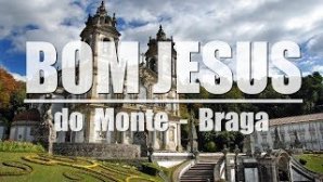 A Tour of Bom Jesus do Monte,  Braga, Portugal